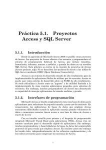 Práctica 5.1. Proyectos Access y SQL Server
