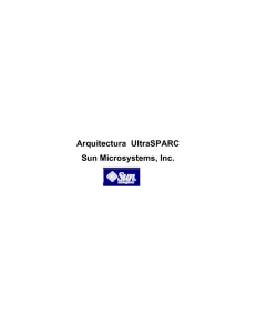 Arquitectura UltraSPARC Sun Microsystems, Inc.