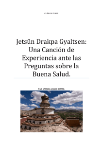 Jetsün Drakpa Gyaltsen: Una Canción de Experiencia ante las