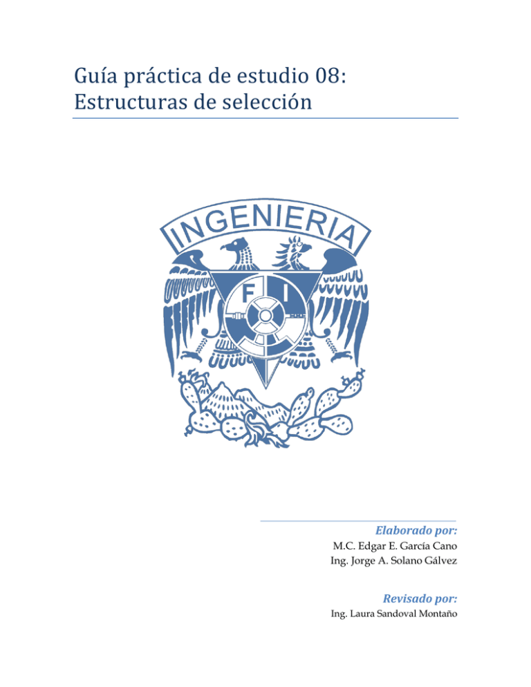 Guía Práctica De Estudio 08: Estructuras De Selección