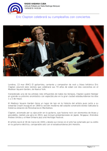 Eric Clapton celebrará su cumpleaños con conciertos
