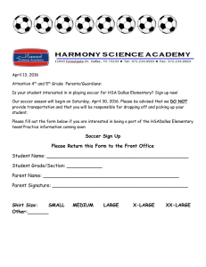 Soccer Sign Up Please Return this Form to the Front Office Student