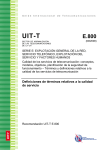 UIT-T Rec. E.800 (09/2008) Definiciones de términos relativos