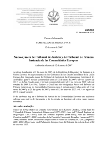 Nuevos jueces del Tribunal de Justicia y del Tribunal de Primera