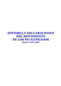 HISTORIA Y DECLARACIONES DEL MOVIMIENTO DE LOS NO