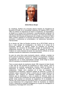 Adrián Muros Alcojor Dr. Arquitecto. Profesor de la Escuela Técnica