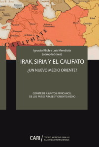 Irak, Siria y el Califato. - Consejo Argentino para las Relaciones