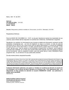 Neiva, Abril 14 de 2014 Asunto: Respuesta a petición recibida el 20
