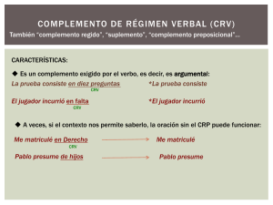 COMPLEMENTO DE RÉGIMEN VERBAL (CRV)