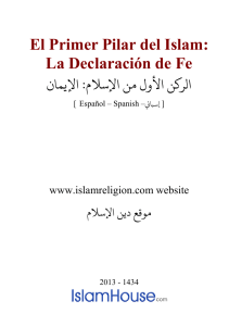 El Primer Pilar del Islam: La Declaración de Fe