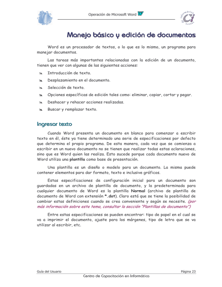 Manejo Básico Y Edición De Documentos