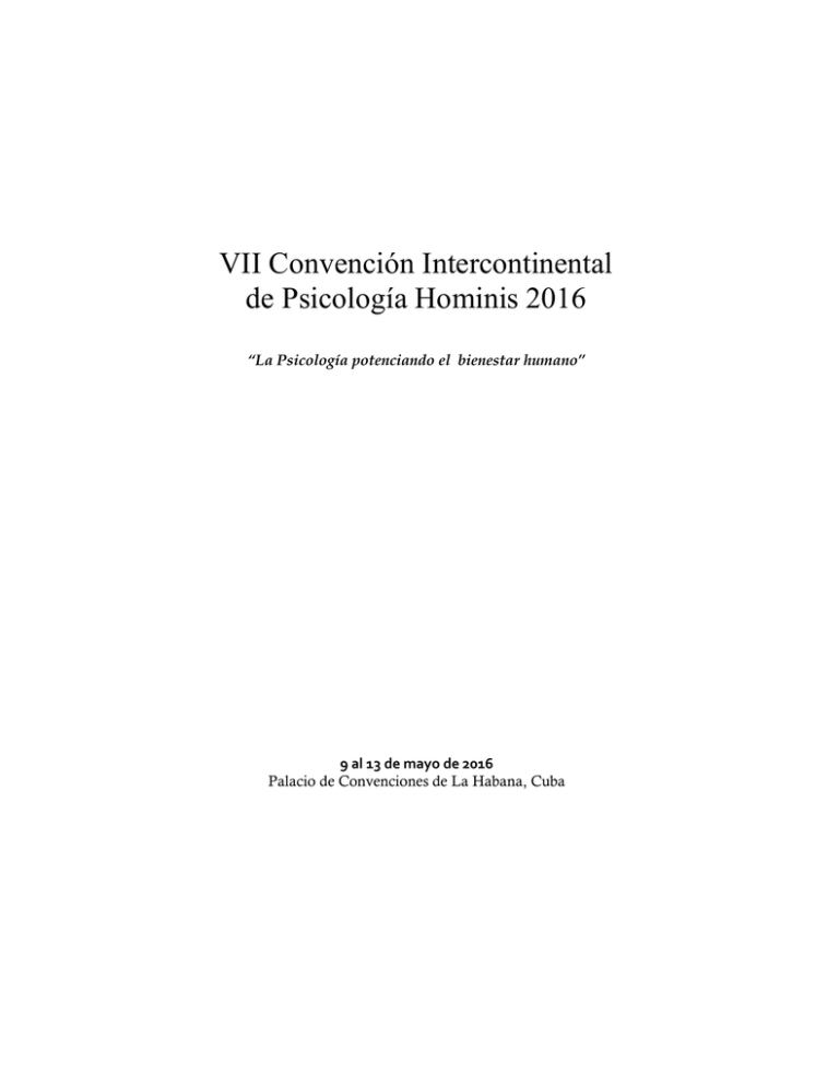 VII Convención Intercontinental De Psicología Hominis 2016