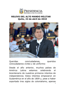 RELEVO DEL ALTO MANDO MILITAR Quito, 22 de abril de 2010