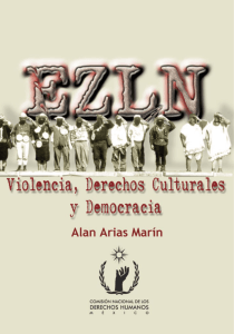 ezln: violencia, derechos culturales y democracia