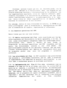 Diversos actores tienen que ver, cn distinto grado, con le, gestión