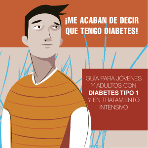 ¡me acaban de decir que tengo diabetes!