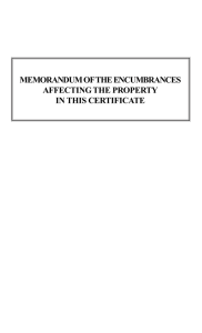 Memorandum of the Encumbrance Affecting the Property in this