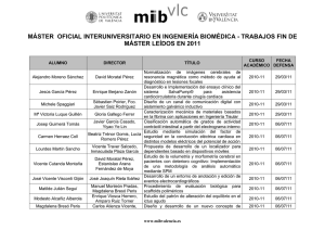 2011 - Master Oficial Interuniversitario en Ingeniería Biomédica