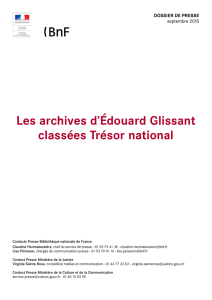 Les archives d`Édouard Glissant classées Trésor national