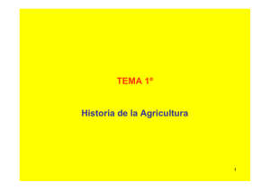 TEMA 1º Historia de la Agricultura
