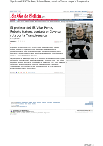 El profesor del IES Vilar Ponte, Roberto Mateos, contará en Xove su