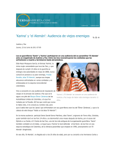 `Karina` y `el Alemán`. Audiencia de viejos enemigos