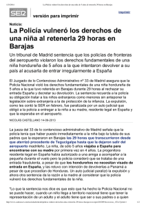 La Policía vulneró los derechos de una niña al retenerla 29 horas