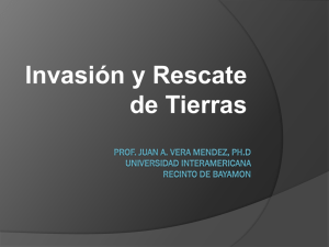 Invasión y Rescate de Tierras