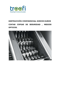 CINTAS COPIAS DE SEGURIDAD , MEDIOS OPTICOS.