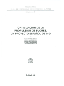 Optimización de la propulsión de buques. Un proyecto español de I