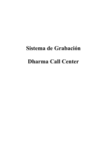 Sistema de Grabación Dharma Call Center
