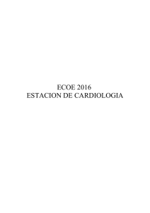 ECOE 2016 ESTACION DE CARDIOLOGIA