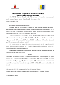 Internacional cooperation in criminal matters within the European