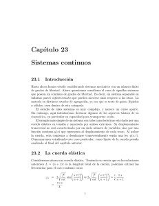 Cap´ıtulo 23 Sistemas continuos