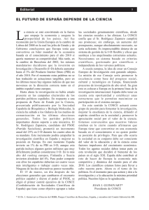 Editorial EL FUTURO DE ESPAÑA DEPENDE DE LA CIENCIA