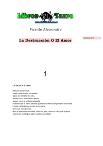 Vicente Aleixandre. La destrucción o el amor