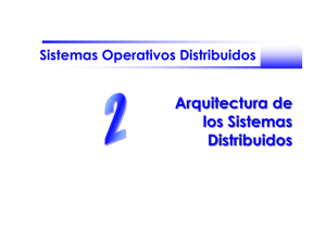 Arquitectura de los Sistemas Distribuidos Arquitectura de los