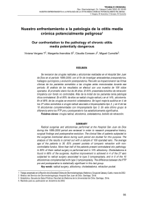 Nuestro enfrentamiento a la patología de la otitis media crónica