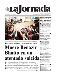Muere Benazir Bhutto en un atentado suicida - La Jornada