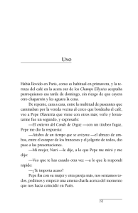 UNO Había llovido en París, como es habitual en primavera, y la te