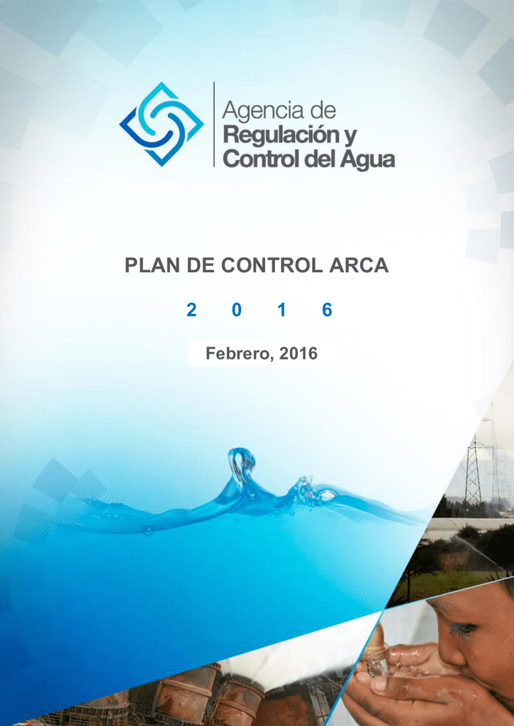 plan de control arca 2016 Agencia de Regulación y Control del Agua