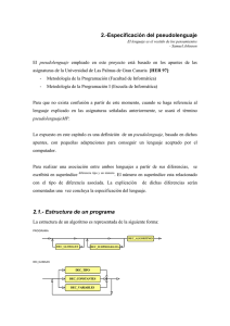 Especificación del pseudolenguaje - Universidad de Las Palmas de
