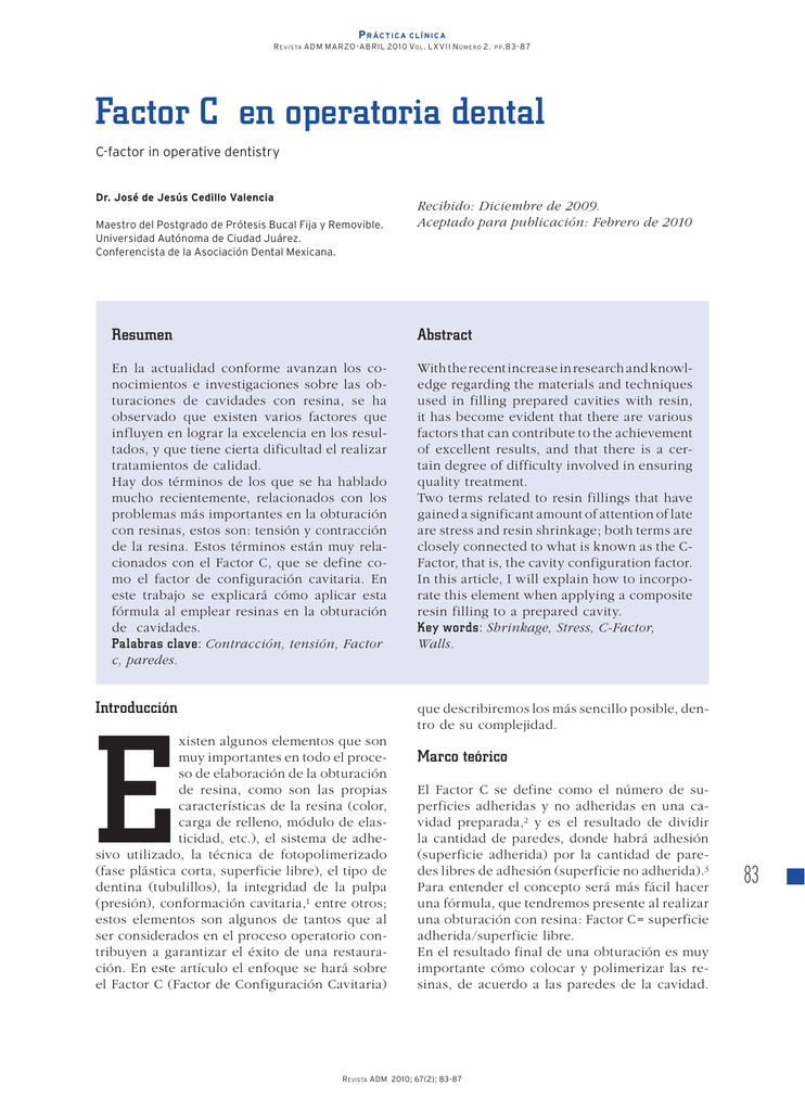 Factor C en operatoria dental