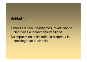 Unidad 4: Thomas Kuhn: paradigmas, revoluciones científicas e