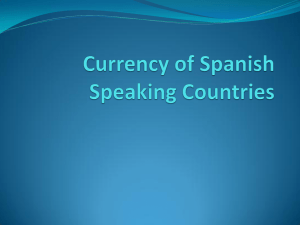 Currency of Spanish Speaking Countries