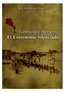 Genocidio Armenio - El Exterminio Silenciado
