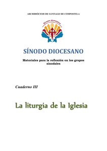 La liturgia de la Iglesia - Archidiócesis de Santiago de Compostela