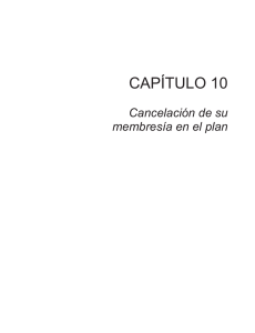 CAPÍTULO 10 Cancelación de su membresía en el plan