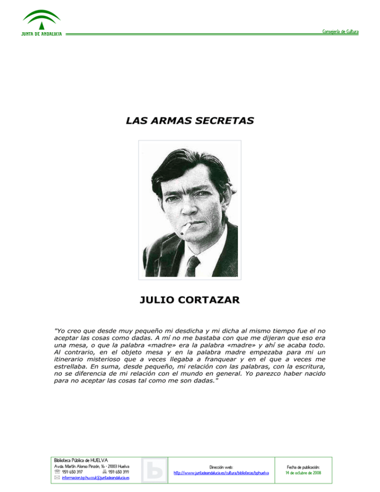 LAS ARMAS SECRETAS JULIO CORTAZAR