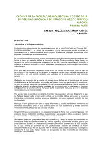 Cr&oacute;nica de la Fac. de Arq. y Dise&ntilde;o Primera Parte
